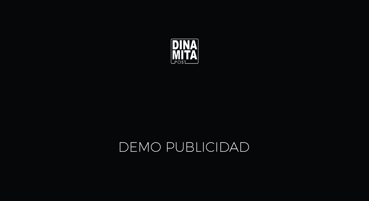 DINAMITA-POST-postproduction-house-in-mexico-play-demo-back-black-advertisement-02